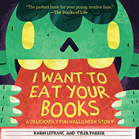 I Want to Eat Your Books Halloween Books for Children