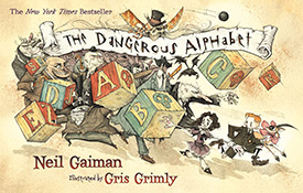 The Dangerous Alphabet creepy picture books for middle school